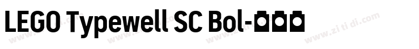 LEGO Typewell SC Bol字体转换 LEGO Typewell SC Bol字体转换
